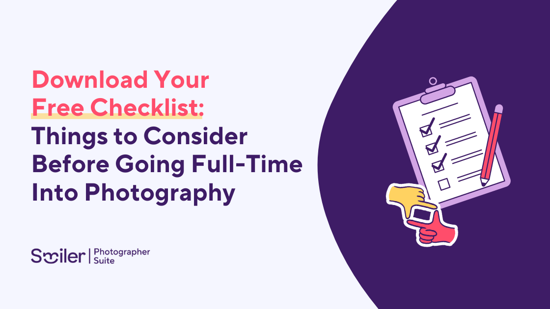 Checklist: Ready to Start a Full-Time Photography Career?