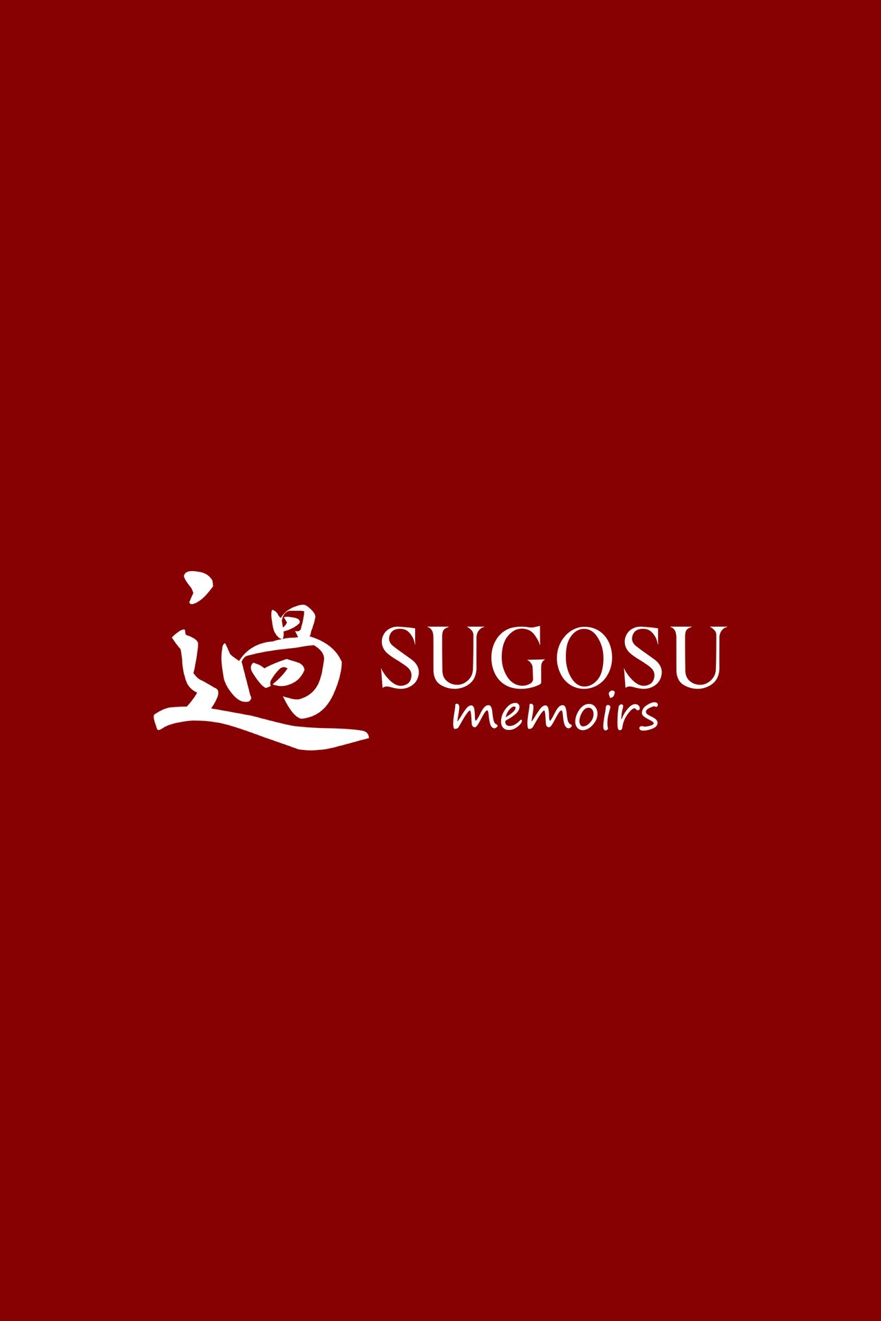 Sugosu Memoirs
